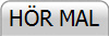HÖR MAL